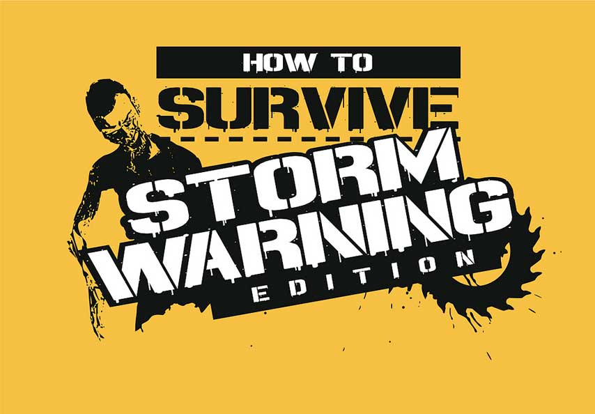 how_to_survive_storm_warning_edition