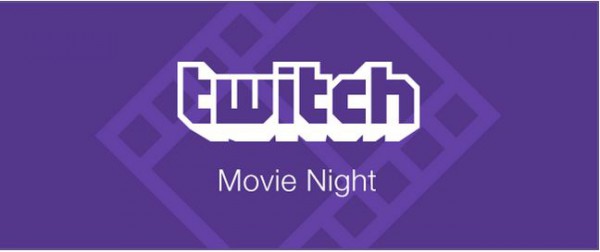 twitch movie night